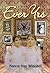 Ever Yrs: A Novel