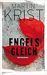 Engelsgleich by Martin Krist