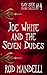 Joe White and the Seven Dudes (Gay Sex Fairy Tales, #4)