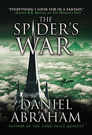 Portada de The Spider's War, de Daniel Abraham