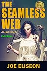 The Seamless Web Full Edition