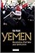Yemen: Revolution, Civil Wa...