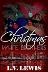 Christmas With The White Brothers