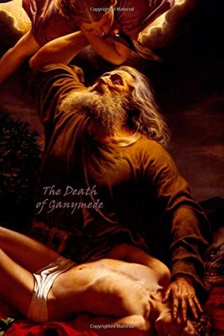 The Death of Ganymede