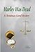 Marley Was Dead: A Christmas Carol Mystery