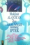 Mukjizat Al-Qur'an dan As-Sunnah tentang IPTEK by Ahmad As Shouwy Mukjizat Al-Qur'an dan As-Sunnah tentang IPTEK by Ahmad As Shouwy