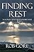 Finding Rest - 31 Stories T...