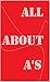 All About A's by Jack Weiss