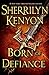 Born of Defiance (The Leagu...