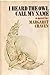 I heard the owl call my name by Margaret Craven