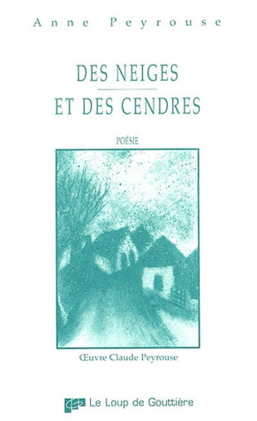 DES NEIGES ET DES CENDRES (Paperback)