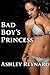 Bad Boy's Princess: Taboo Fantasies Erotica