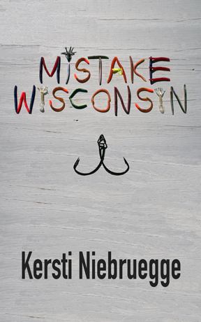 Mistake, Wisconsin (Paperback)