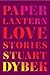 Paper Lantern: Love Stories