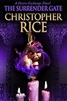 The Surrender Gate by Christopher  Rice