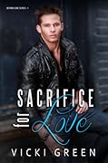 Sacrifice for Love
