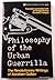Philosophy of the Urban Guerrilla by Abraham Guillén