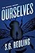 Ourselves by S.G. Redling