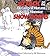 Attack of the Deranged Mutant Killer Monster Snow Goons: A Calvin and Hobbes Collection