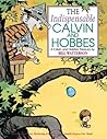 The Indispensable Calvin and Hobbes by Bill Watterson