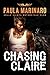 Chasing Claire (Hells Saints Motorcycle Club #2)