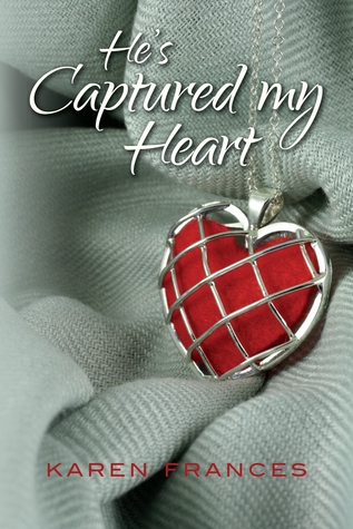 He's Captured my Heart (Captured #1)