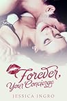 Forever Your Concierge (Concierge, #2) Forever Your Concierge (Concierge, #2)