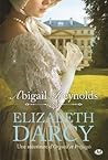 Elizabeth Darcy by Abigail Reynolds