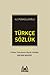 Türkçe Sözlük - Türkiye Tür...
