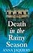 Death in the Rainy Season by Anna Jaquiery