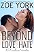 Beyond Love and Hate (Wardham, #4)