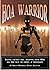 HOA Warrior: Battle Tactics for Fighting your HOA All the Way to Court, If Necessary