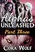 Alphas Unleashed: Part Three