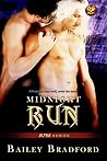 Midnight Run by Bailey Bradford Midnight Run by Bailey Bradford