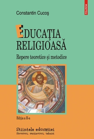 Educația religioasă: repere teoretice și metodice