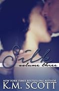 Silk: Volume 3