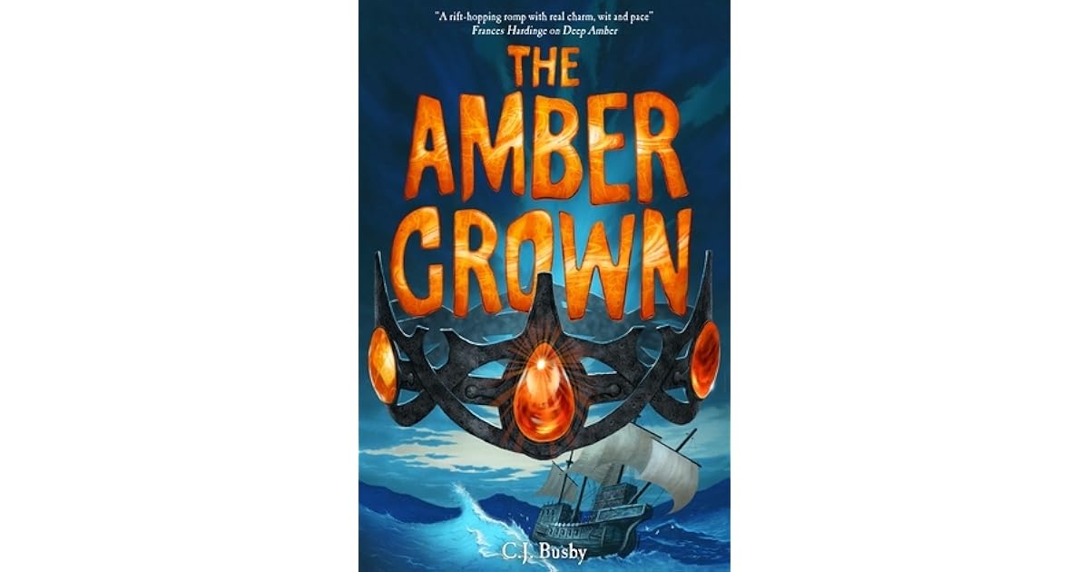 The Amber Crown (Deep Amber 3) by C.J. Busby