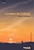 L'ombre de l'olivier