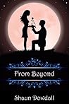 From Beyond (Beyond Goodbye, #2)