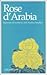Rose d'Arabia