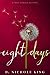 Eight Days (Love Always, #1.5)