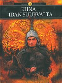 Kiina - Idän suurvalta