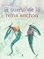El sueño de la Reina Anchoa
