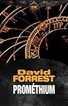 Prométhium by David D. Forrest