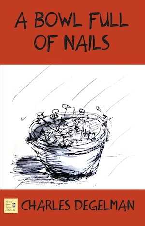 A Bowl Full of Nails (Resistance Trilogy, Vol. II)
