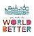 You Make the World Better — A gift book for friendship and ap... by Jennifer Pletsch