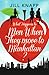 What Happens To Men When They Move To Manhattan? by Jill Knapp