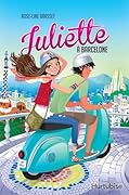 Juliette à Barcelone