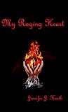 My Raging Heart