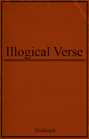 Illogical Verse (ebook)
